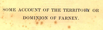 account of the territory or dominion of Farney