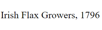 Flax Growers List 1796