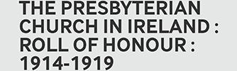Presbyterian Church in Ireland Roll of Honour 1914-1919